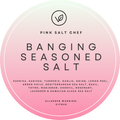 Banging Seasoned Salt